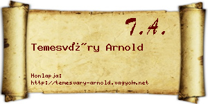 Temesváry Arnold névjegykártya